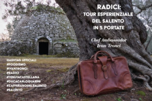 Radici: tour esperienziale del Salento in 5 portate